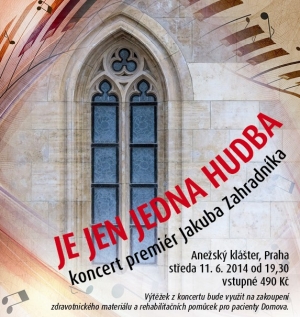 Je jen jedna hudba – koncert premiér Jakuba Zahradníka